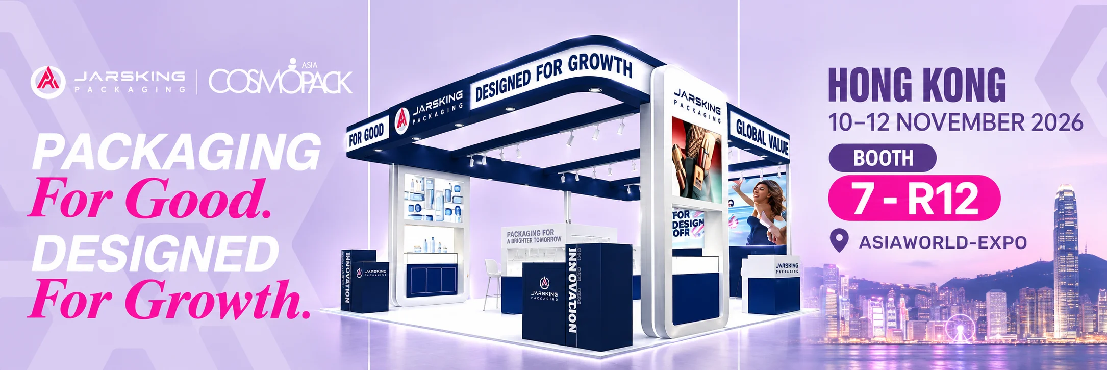 Jarsking Cosmopack Asia 2026 campaign banner with booth design rendering, November 10–12, AsiaWorld-Expo, booth 7-R12